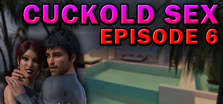 Boxart for Cuckold Sex - Episode 6