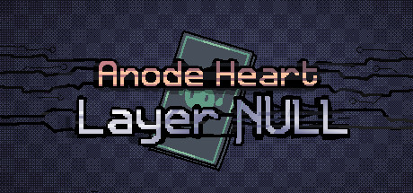 Boxart for Anode Heart: Layer Null