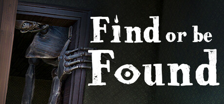 Boxart for Find or be Found