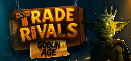 Boxart for Trade Rivals - Goblin Age