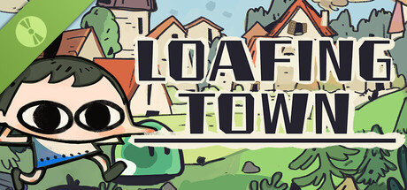 Boxart for Loafing Town Demo