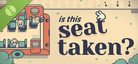 Boxart for Is This Seat Taken? Demo