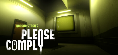 Boxart for Horror Stories: PLEASE COMPLY