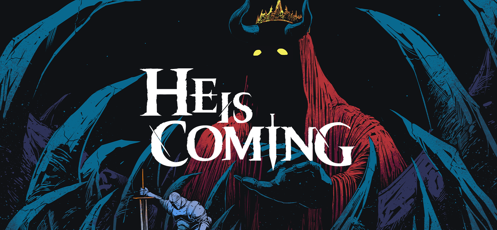 Boxart for He is Coming