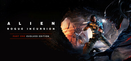Boxart for Alien: Rogue Incursion Evolved Edition