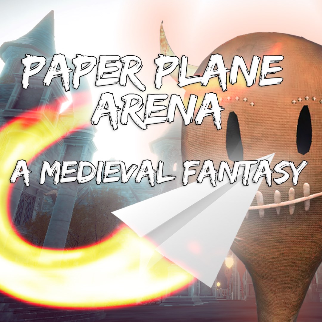 Boxart for Paper Plane Arena - A Medieval Fantasy