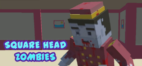 Boxart for Square Head Zombies - FPS Game