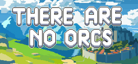 Boxart for There Are No Orcs