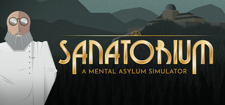 Boxart for Sanatorium - A Mental Asylum Simulator
