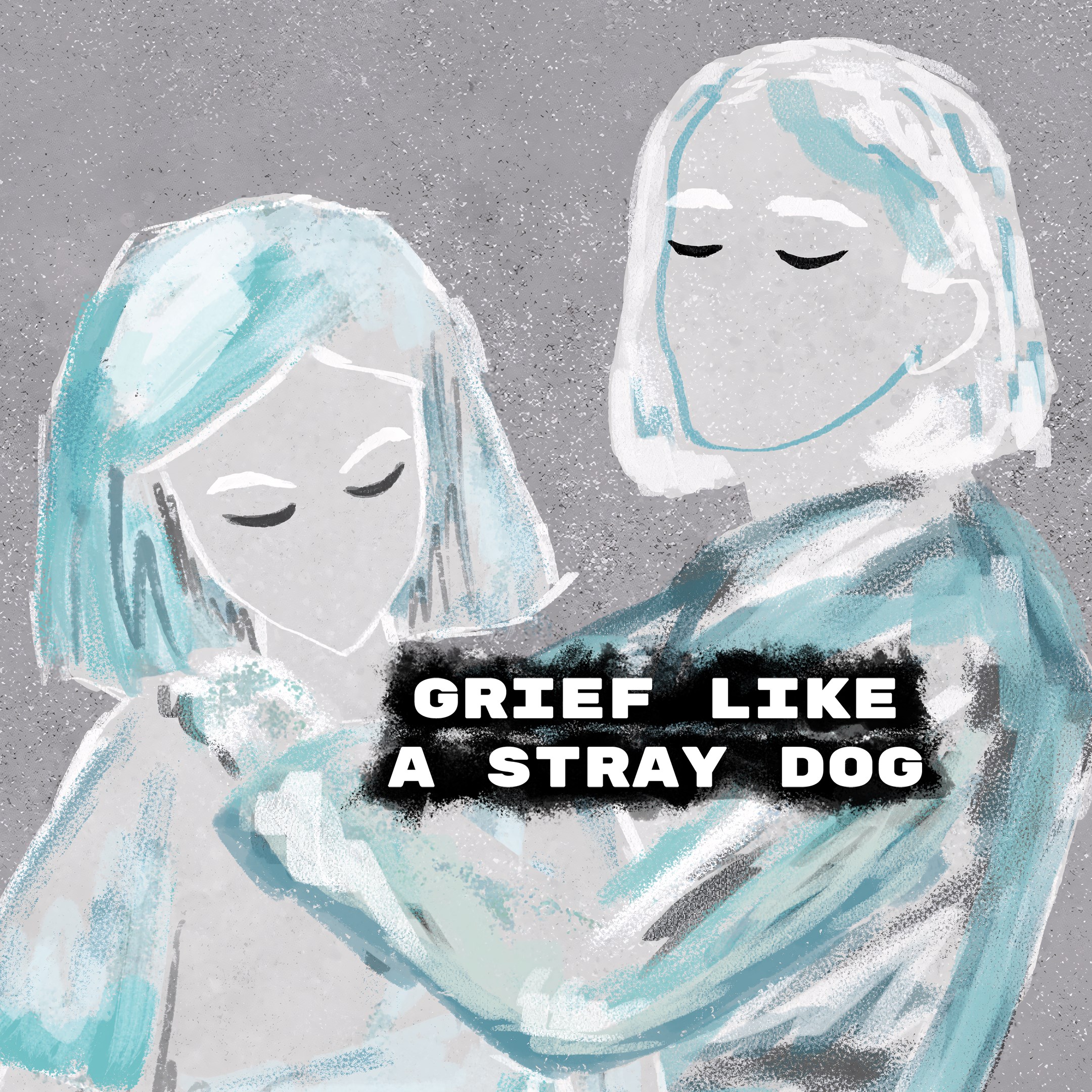 Boxart for Grief like a stray dog