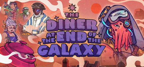 Boxart for The Diner at the End of the Galaxy
