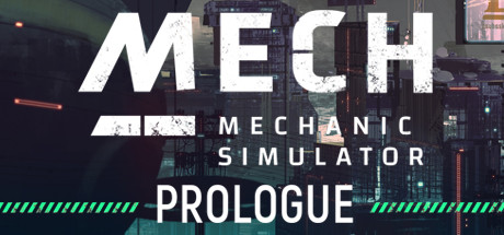 Boxart for Mech Mechanic Simulator: Prologue