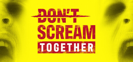 Boxart for DON'T SCREAM TOGETHER