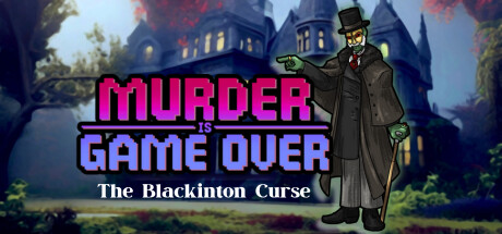 Boxart for Murder Is Game Over: The Blackinton Curse