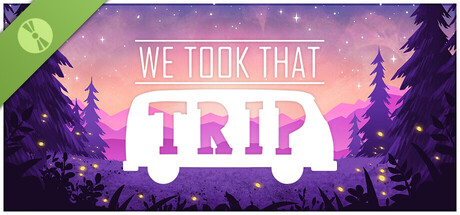 Boxart for We Took That Trip Demo