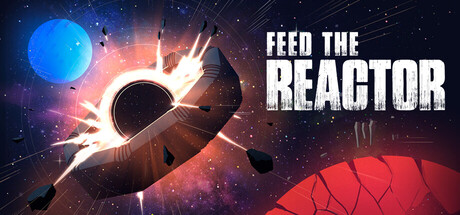 Boxart for Feed the Reactor
