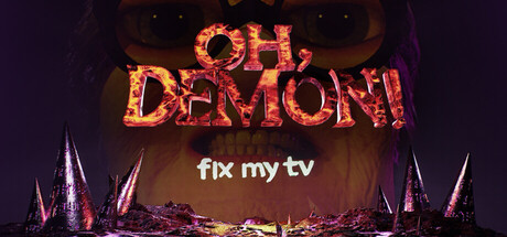 Boxart for OH DEMON! Fix my TV