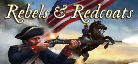 Boxart for Rebels & Redcoats