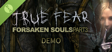 Boxart for True Fear: Forsaken Souls Part 3 Demo