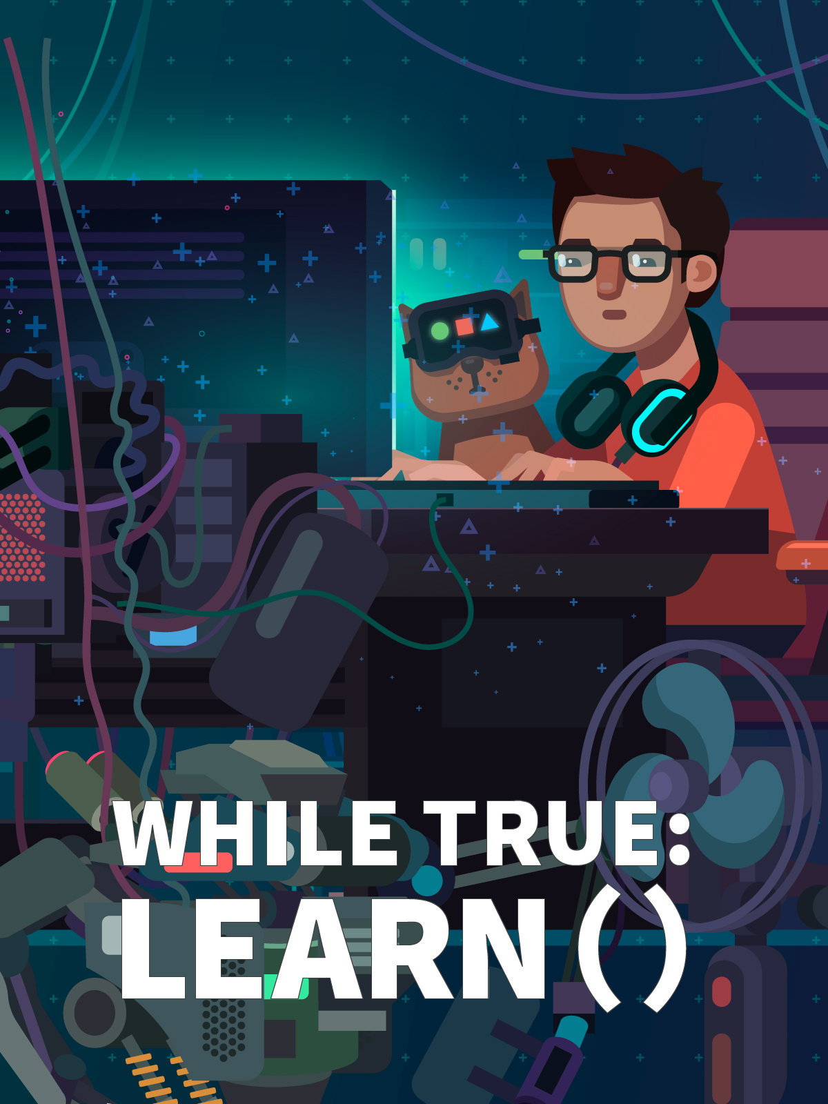 Boxart for while True: learn ()