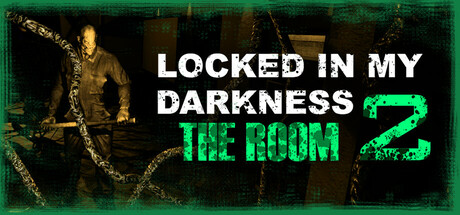 Boxart for Locked in my Darkness 2: The Room