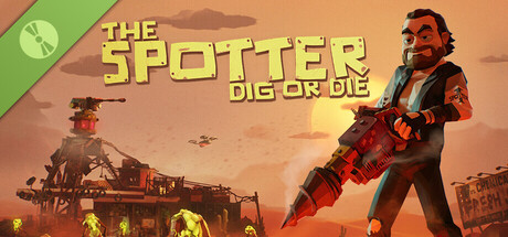 Boxart for The Spotter: Dig or Die Demo