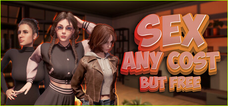 Boxart for Sex any cost but free