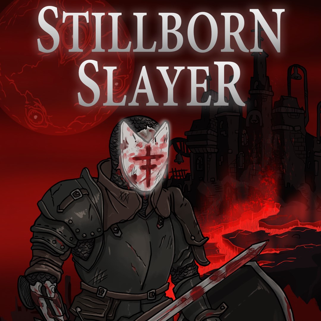 Boxart for Stillborn Slayer