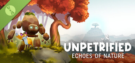 Boxart for Unpetrified: Echoes of Nature Demo