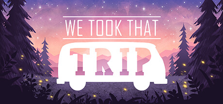 Boxart for We Took That Trip