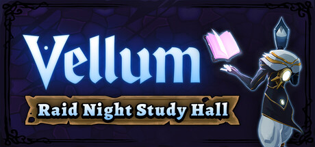 Boxart for Vellum: Raid Night Study Hall