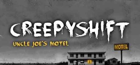Boxart for Creepy Shift: Uncle Joe’s Motel