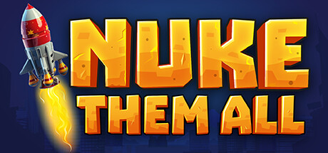 Boxart for Nuke Them All