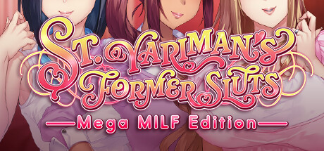 Boxart for St. Yariman\'s Former Sluts ~Mega MILF Edition~