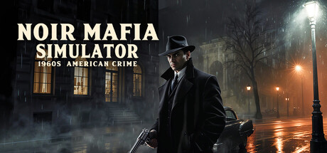 Boxart for Noir Mafia Simulator: 1960s American Crime