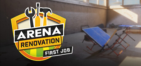 Boxart for Arena Renovation - First Job