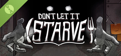 Boxart for Don't Let It Starve Demo