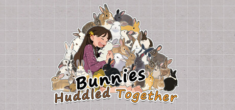 Boxart for Bunnies Huddled Together