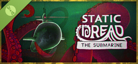 Boxart for Static Dread: The Submarine Demo