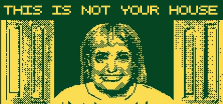 Boxart for This Is Not Your House