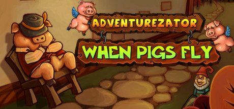 Boxart for Adventurezator: When Pigs Fly