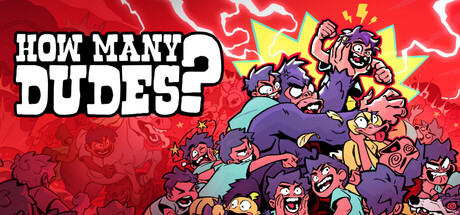 Boxart for How Many Dudes?