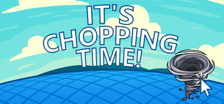 Boxart for It's Chopping Time!