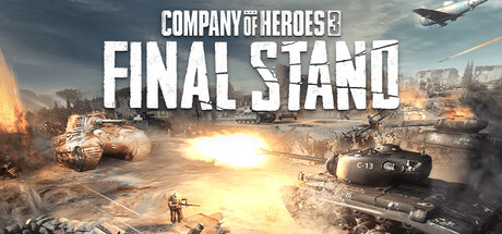 Boxart for Company of Heroes 3: Final Stand