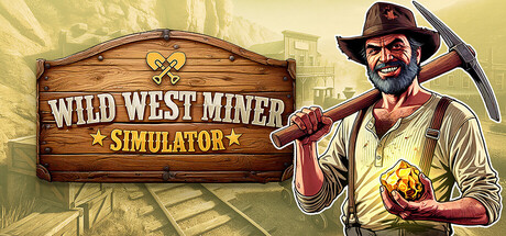 Boxart for Wild West Miner Simulator