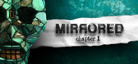 Boxart for Mirrored - Chapter 1