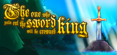 Boxart for The one who pulls out the sword will be crowned king