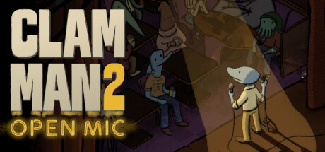 Boxart for Clam Man 2: Open Mic