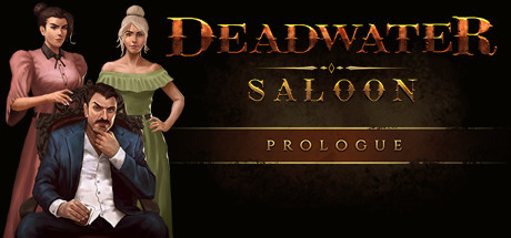 Boxart for Deadwater Saloon Prologue