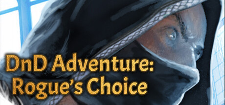 Boxart for DnD Adventure: Rogue's Choice